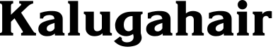 Kaluga Hair